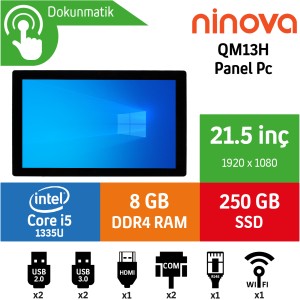 Ninova QM10H Intel Core i5 1335U 8GB 256GB SSD Freedos 21.5" Endüstriyel Panel Pc