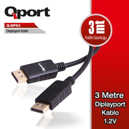 QPORT (Q-DP03) DISPLAY PORT 3 METRE KABLO